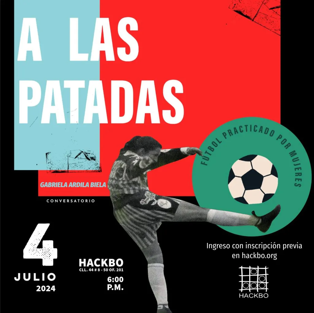 A las patadas | 6 p.m. Jueves 4 de julio 2024 | HackBo