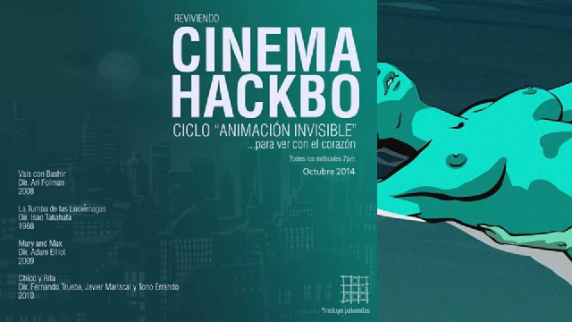 Cinema HackBo | Animación invisible… para ver con el corazón | miércoles de Octubre 2014