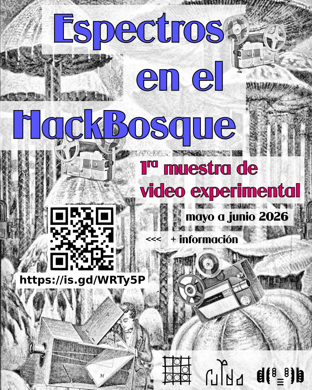 Espectros en el HackBosque. 1ra muestra de video experimental.